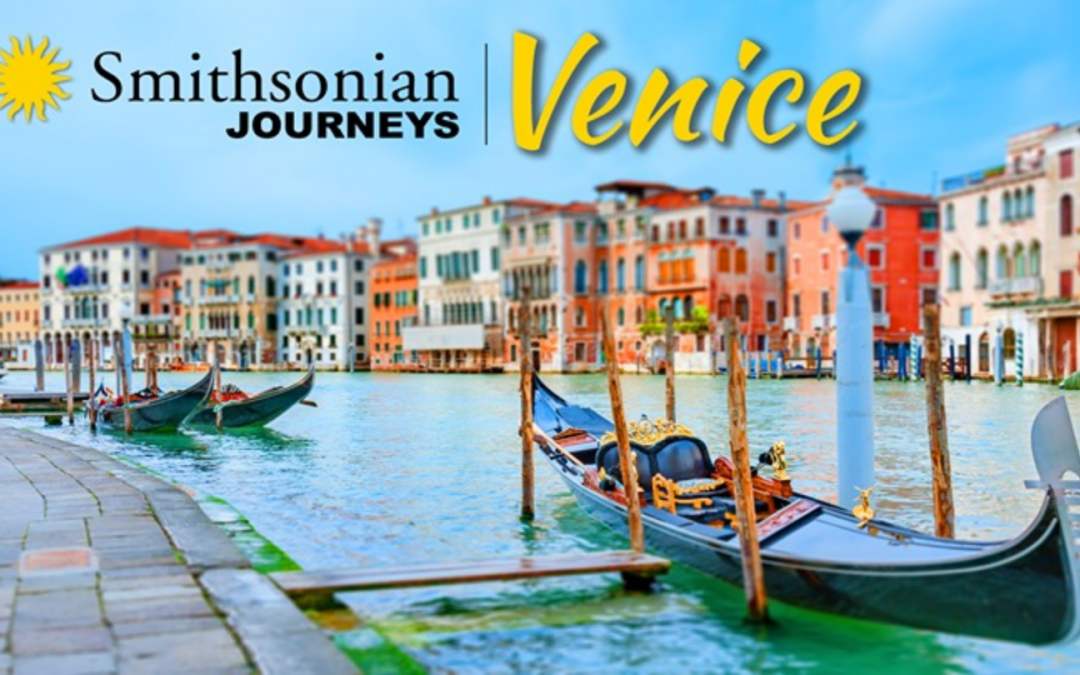 Smithsonian Journeys: Venice